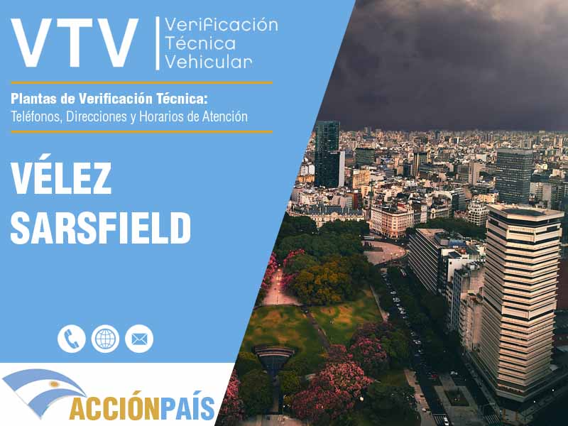 Plantas VTV en Vélez Sarsfield - Telfonos y Horarios de Atencin